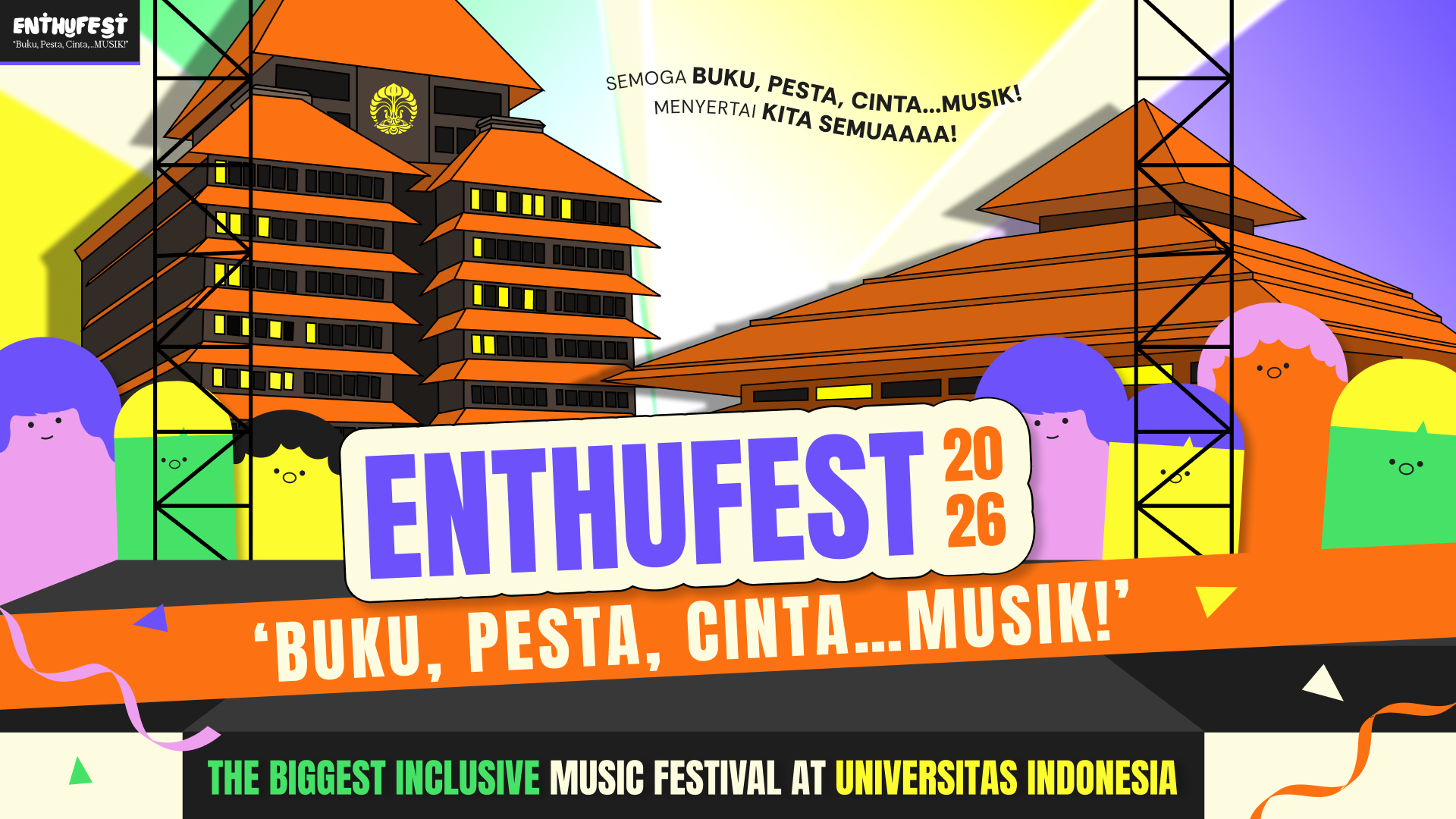ENTHUFEST: Buku, Pesta, Cinta,...MUSIK!