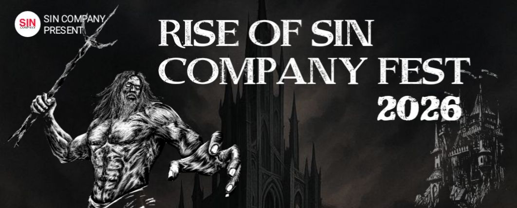 RISE OF SIN COMPANY FEST 2026