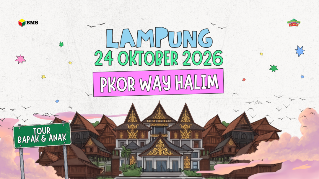 Kunjungan Brothersphere Lampung - Tour Bapak (NTRL) x Anak (Sukses Lancar Rejeki)