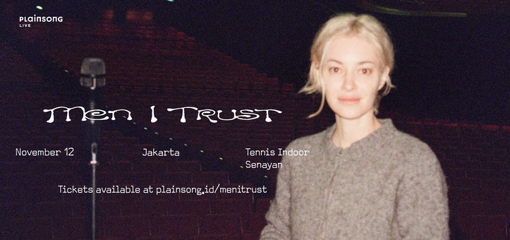 Men I Trust Asia Tour 2026: Live In Jakarta